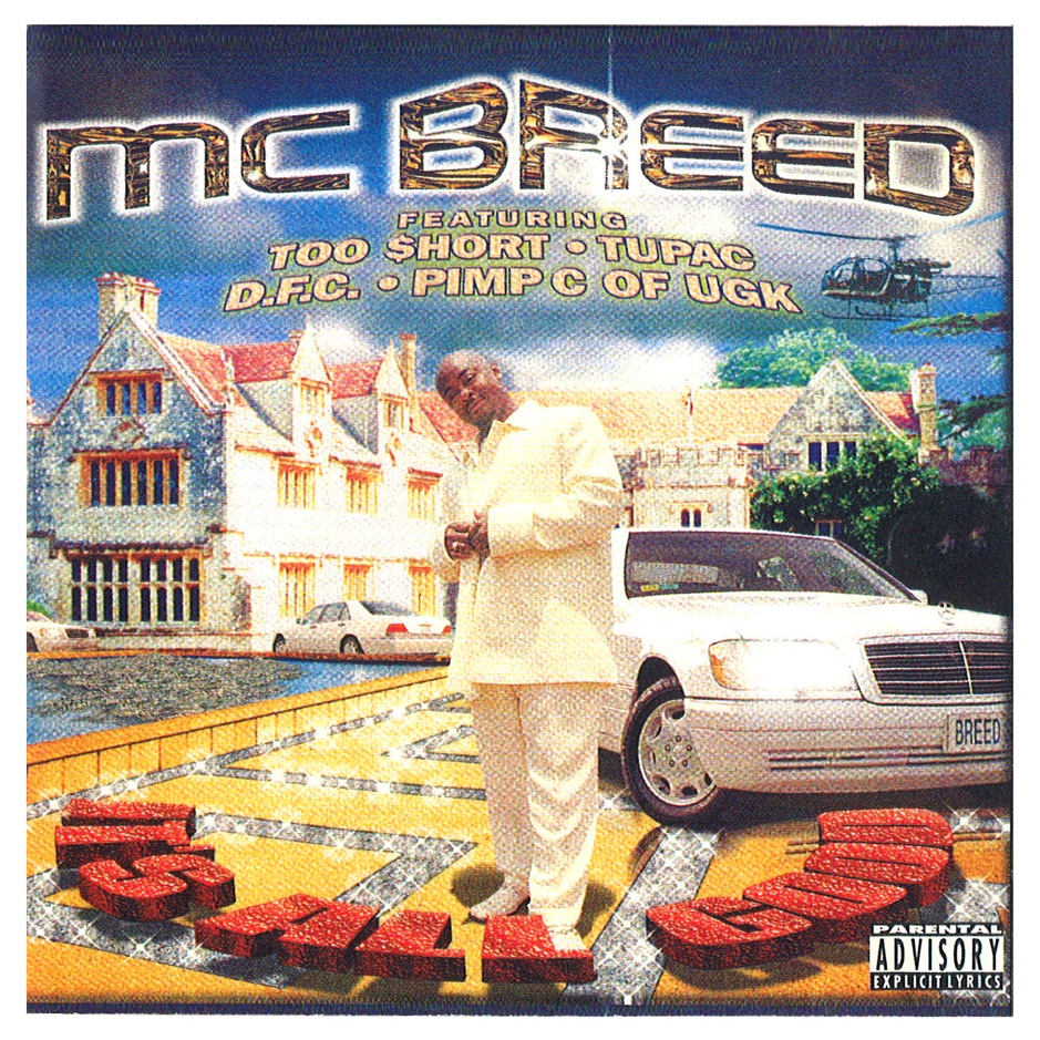 MC Breed - It's All Good